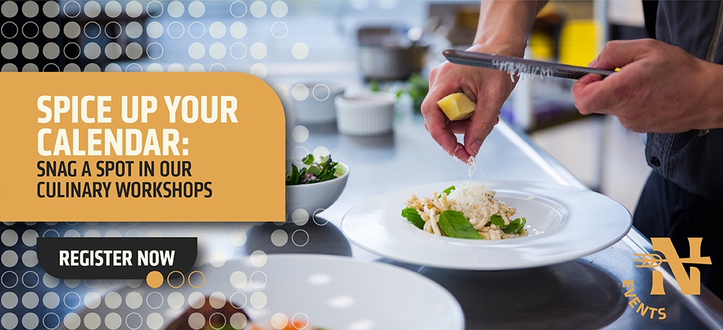 Spice Up Your Calendar - Snag a Spot in a NICHE Culinary Workshop
