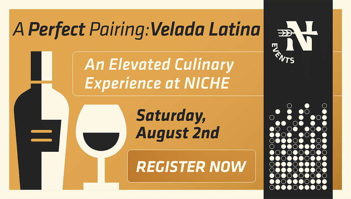 NICHE A Perfect Pairing Event - Velada Latina – An elevated culinary experience - bottle of wine, glass of wine, event details, NICHE logo